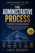 The Administrative Process — The Complete eBook